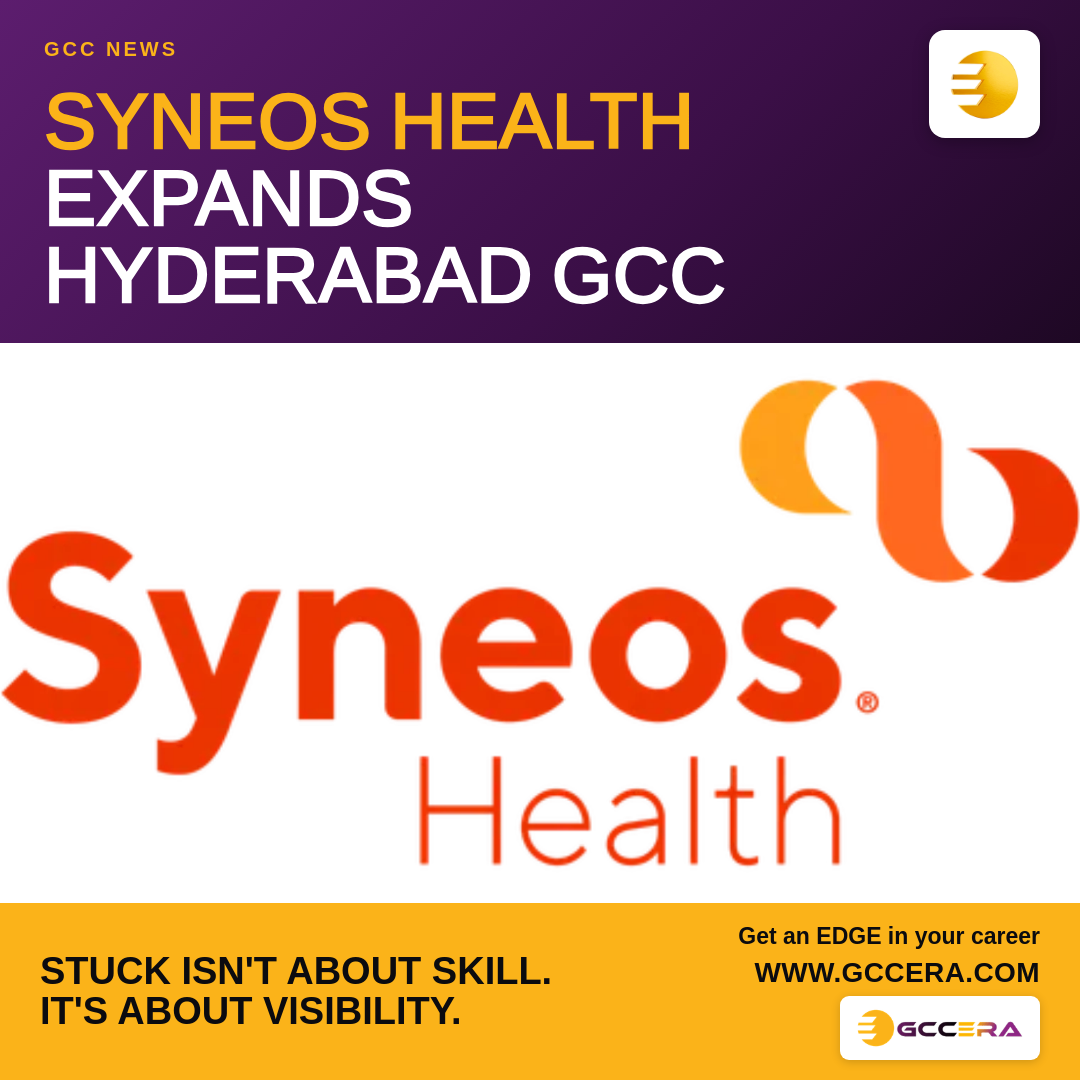 SYNEOS HEALTH EXPANDS HYDERABAD GCC